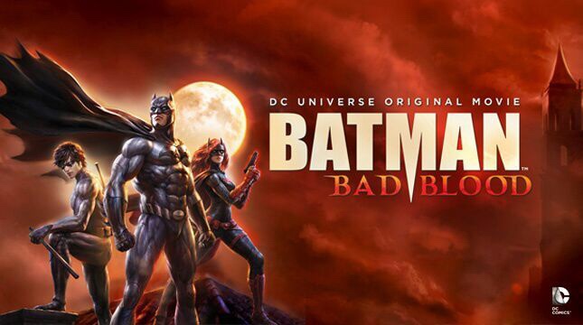 ბეტმენი: ცუდი სისხლი Batman: Bad Blood
